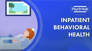 Inpatient Behavioral Health [upl. by Esir]